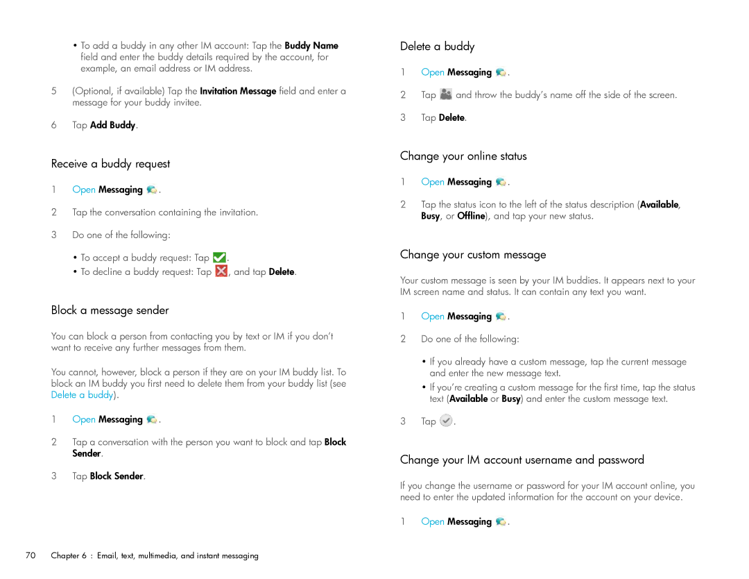 HP Wi-Fi manual Receive a buddy request, Block a message sender, Delete a buddy, Change your online status 