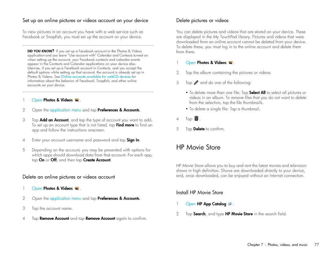 HP Wi-Fi manual HP Movie Store, Set up an online pictures or videos account on your device, Delete pictures or videos 