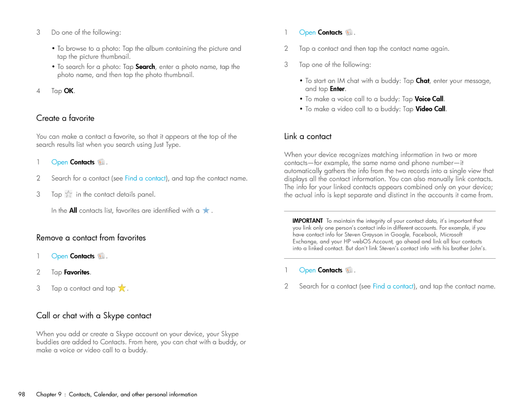 HP Wi-Fi manual Create a favorite, Remove a contact from favorites, Call or chat with a Skype contact, Link a contact 