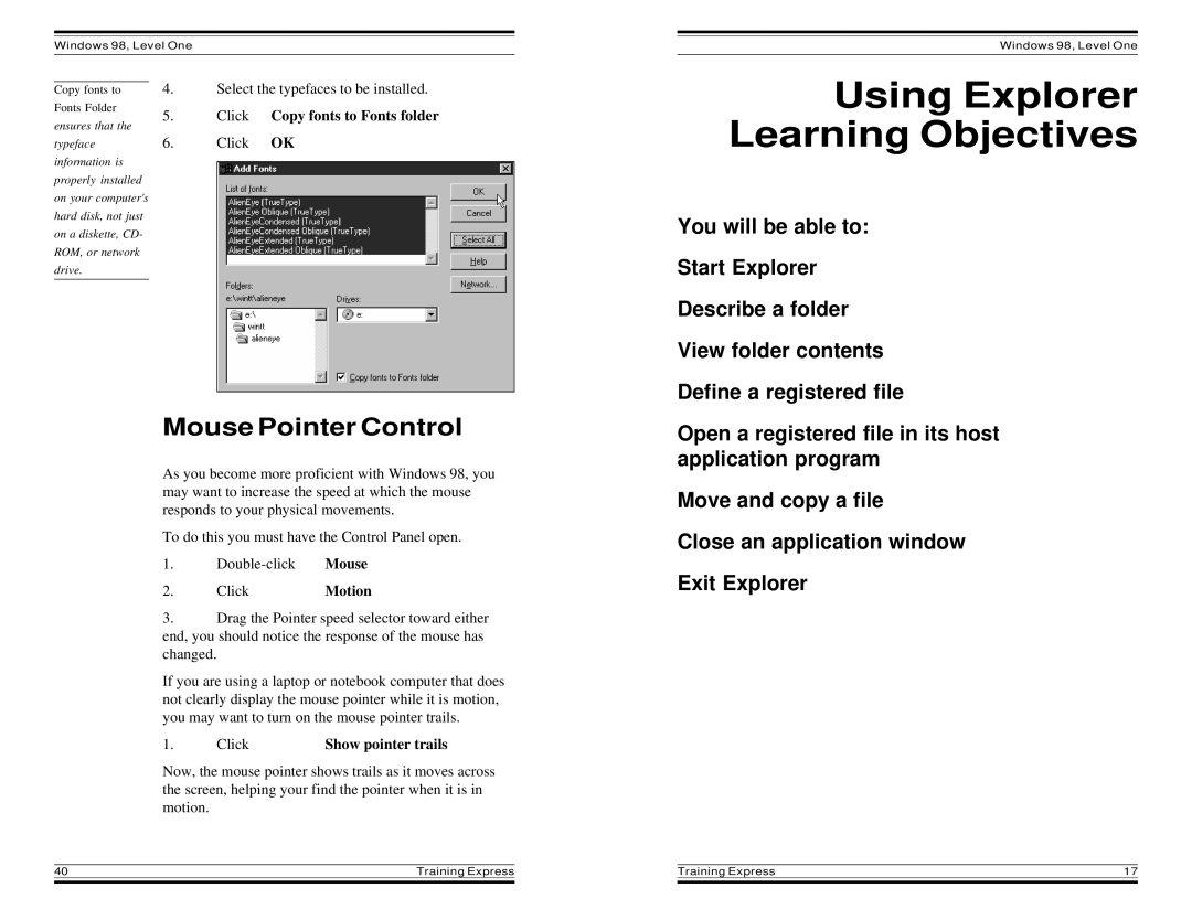 HP Windows 98 Training express manual Using Explorer Learning Objectives, Mouse Pointer Control, Copy fonts to Fonts folder 