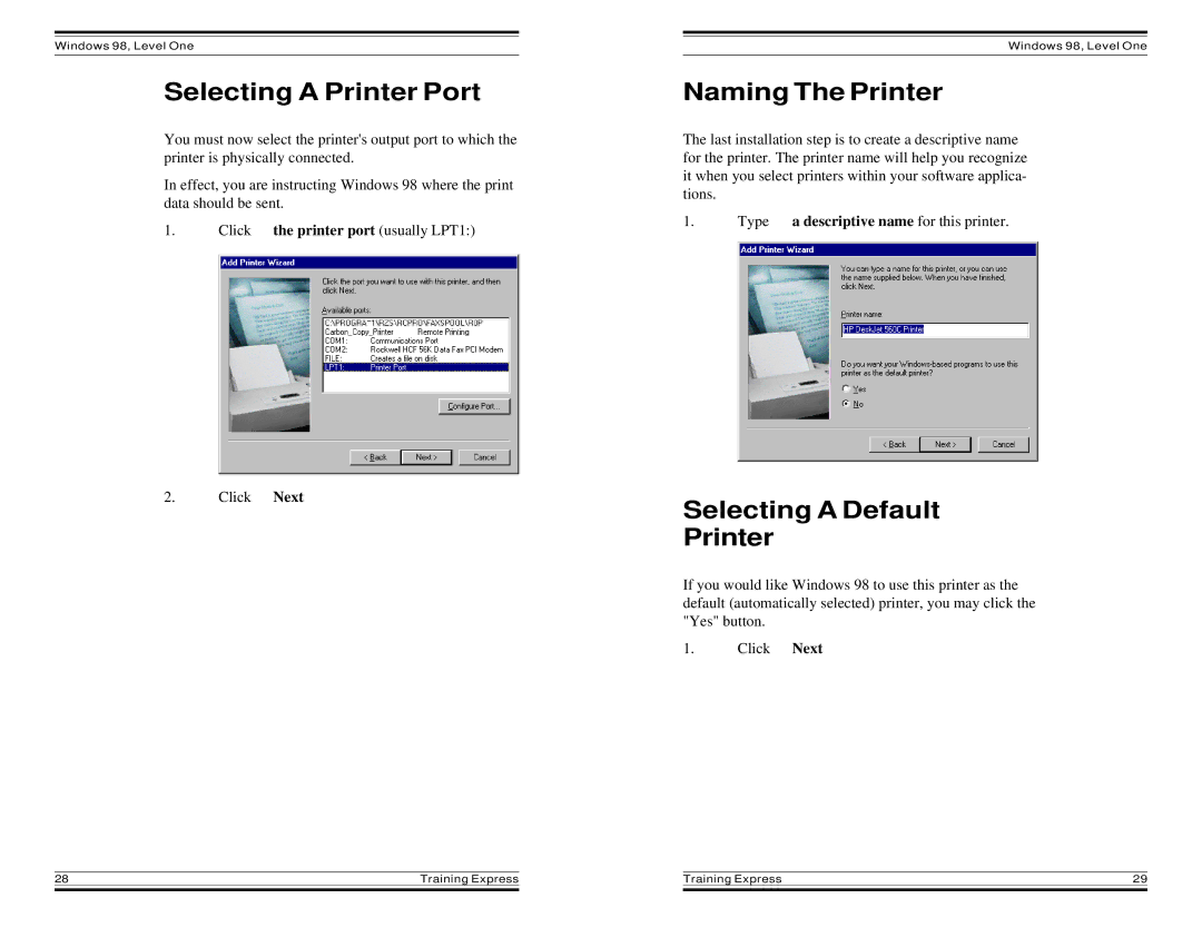 HP Windows 98 Training express manual Selecting a Printer Port, Naming The Printer, Selecting a Default Printer 