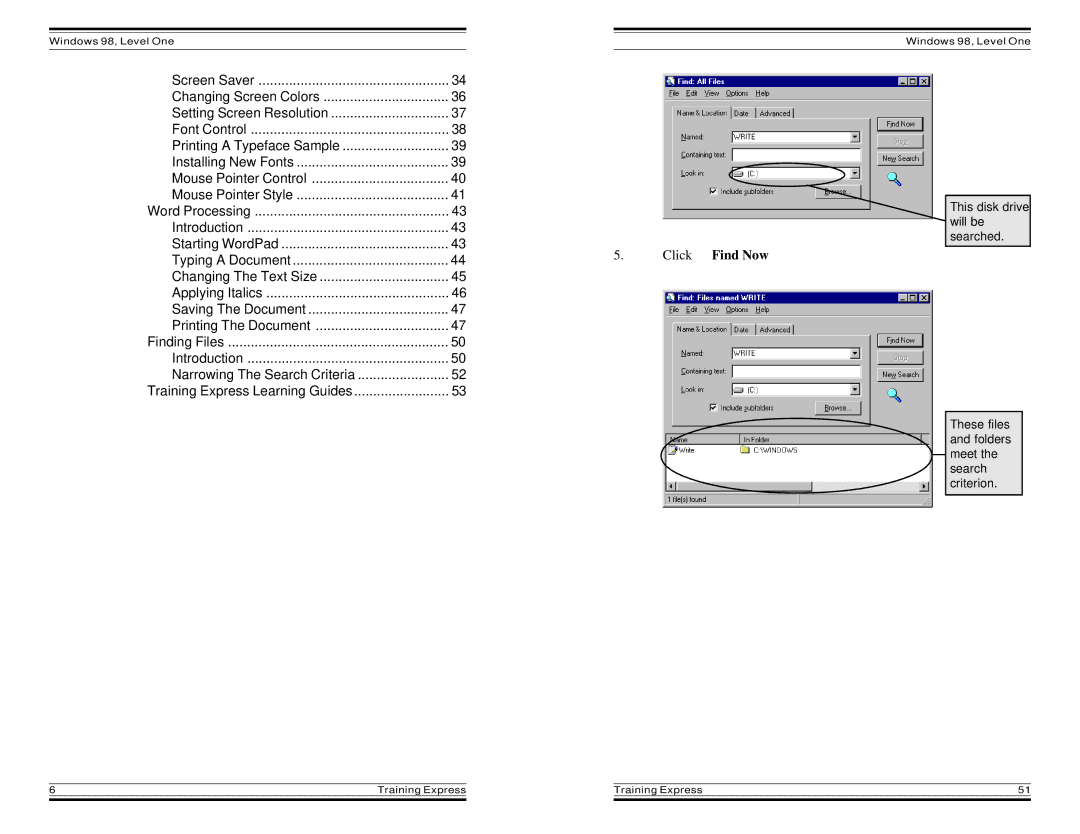 HP Windows 98 Training express manual Click Find Now, Introduction Narrowing The Search Criteria 