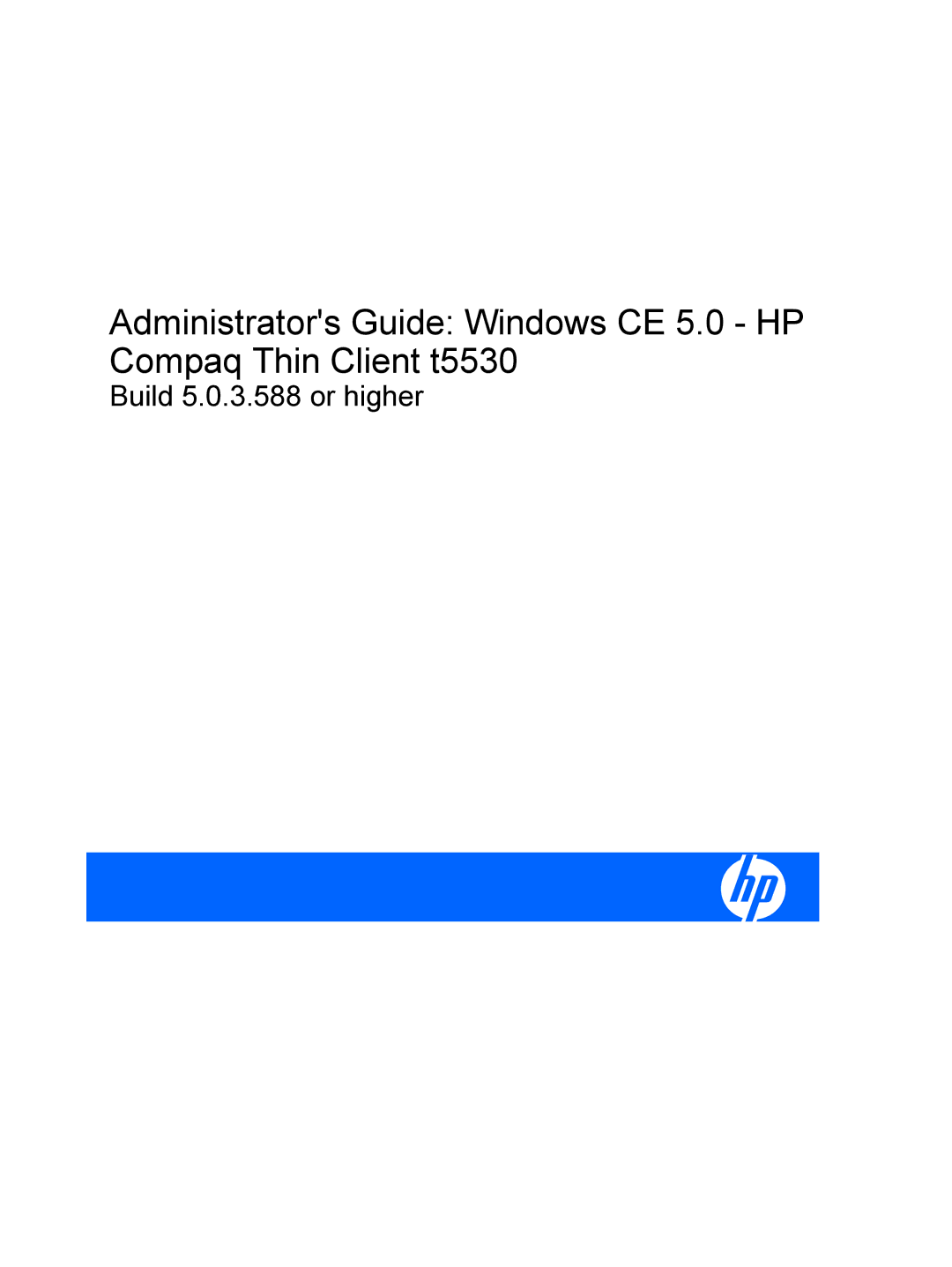 HP t5530, Windows CE 5.0 manual Build 5.0.3.588 or higher 