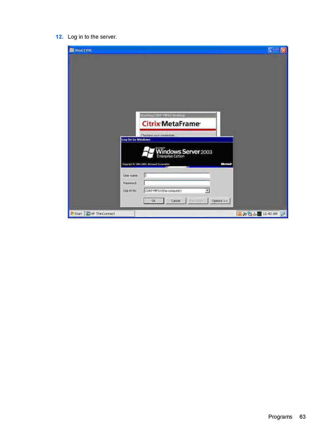 HP t5530, Windows CE 5.0 manual Log in to the server Programs 