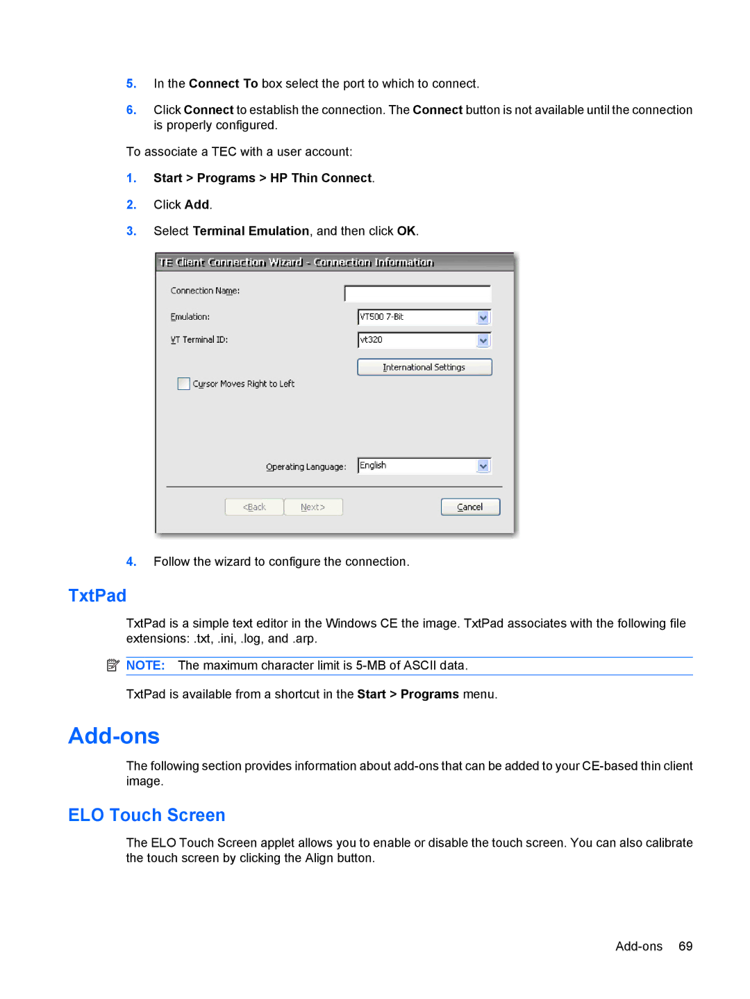 HP t5530, Windows CE 5.0 manual Add-ons, TxtPad, ELO Touch Screen 