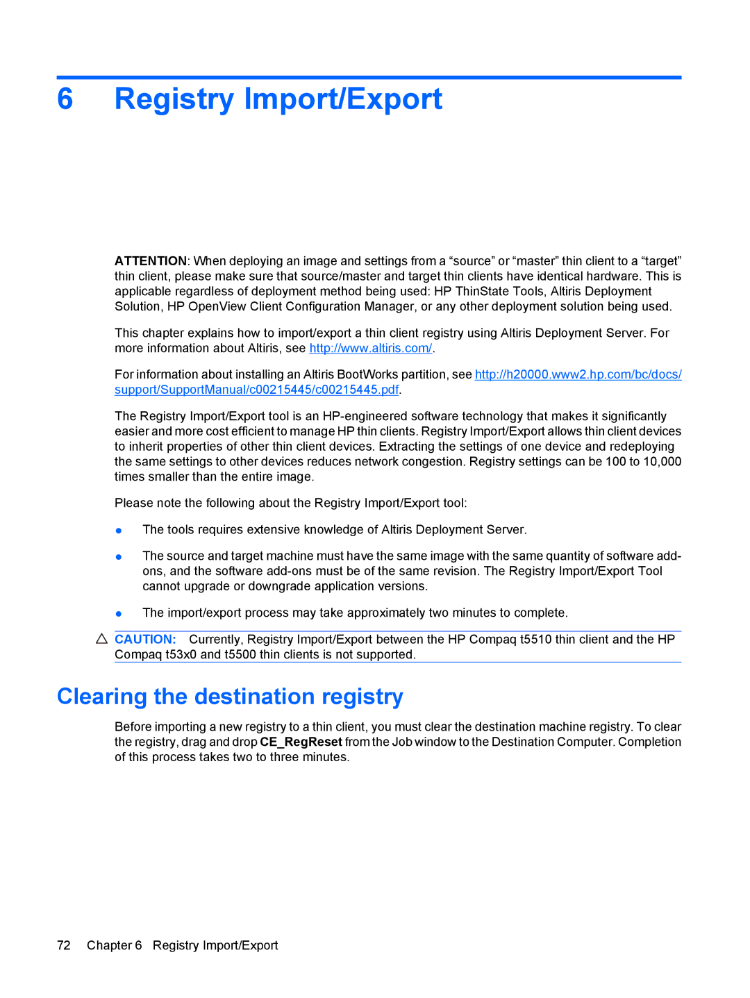 HP Windows CE 5.0, t5530 manual Registry Import/Export, Clearing the destination registry 