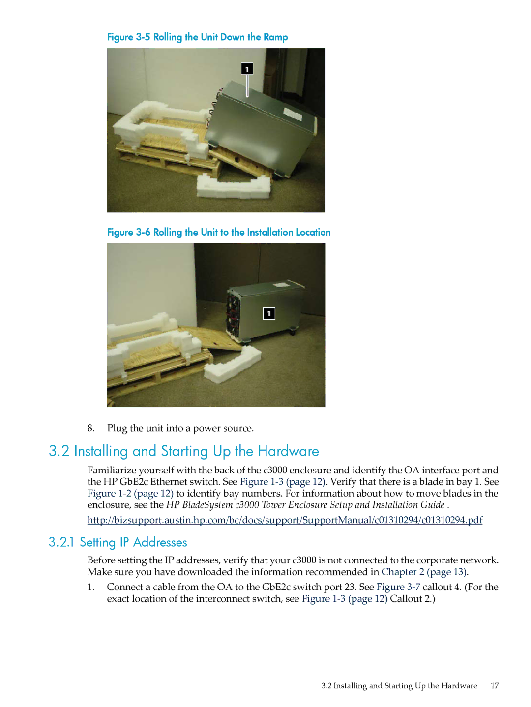 HP Workgroup System AWSXCIG-1A manual Installing and Starting Up the Hardware, Plug the unit into a power source 