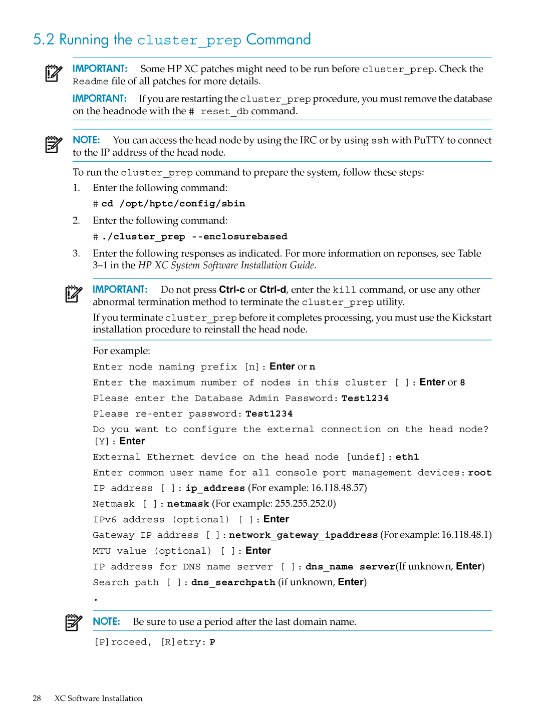 HP Workgroup System AWSXCIG-1A manual Running the clusterprep Command, # cd /opt/hptc/config/sbin 