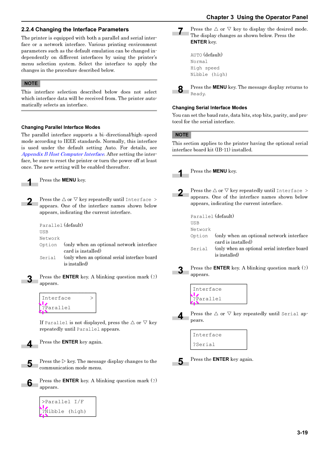 HP WP36/50 manual Changing the Interface Parameters, Interface ?Parallel, Parallel I/F ?Nibble high, Interface ?Serial 