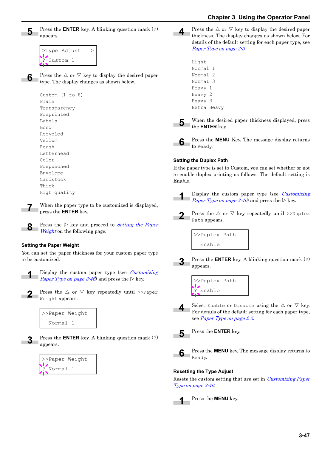 HP WP36/50 Type Adjust ? Custom, Paper Weight Normal, Paper Weight ? Normal, Duplex Path Enable, Duplex Path ? Enable 