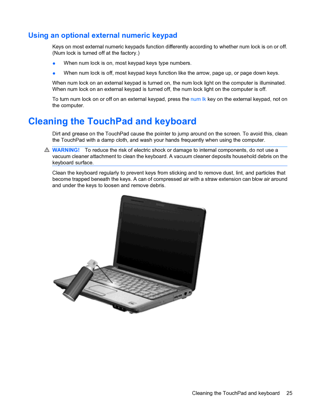 HP dm4 1060us, WQ861UA manual Cleaning the TouchPad and keyboard, Using an optional external numeric keypad 