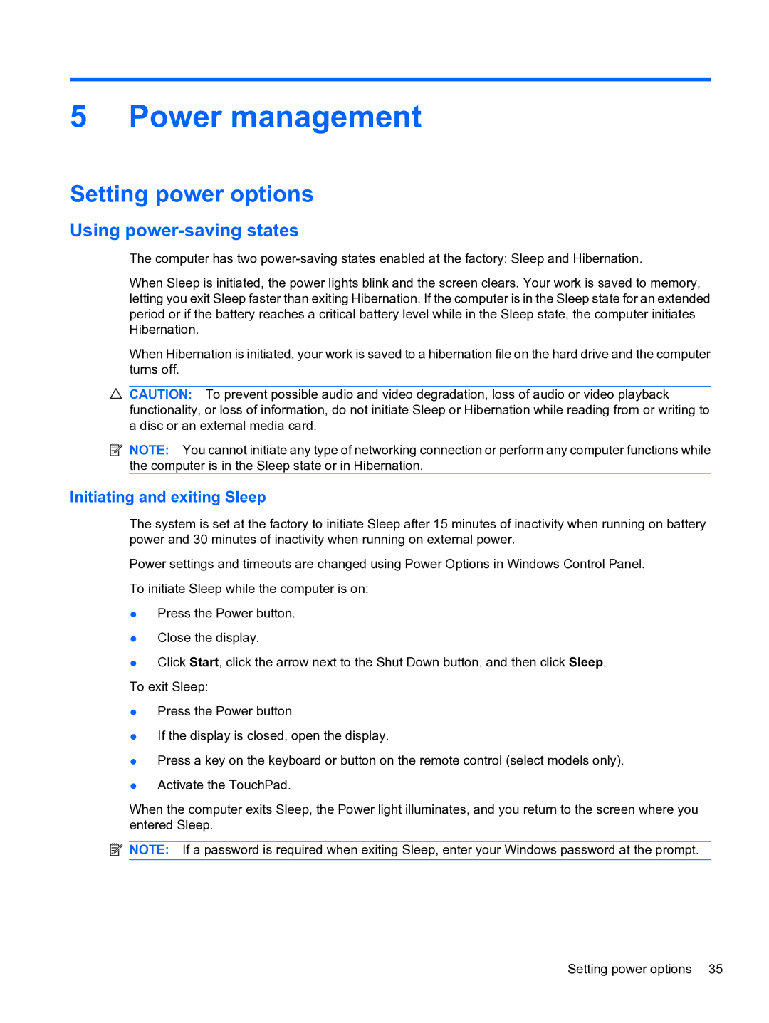 HP dm4 1060us, WQ861UA Power management, Setting power options, Using power-saving states, Initiating and exiting Sleep 