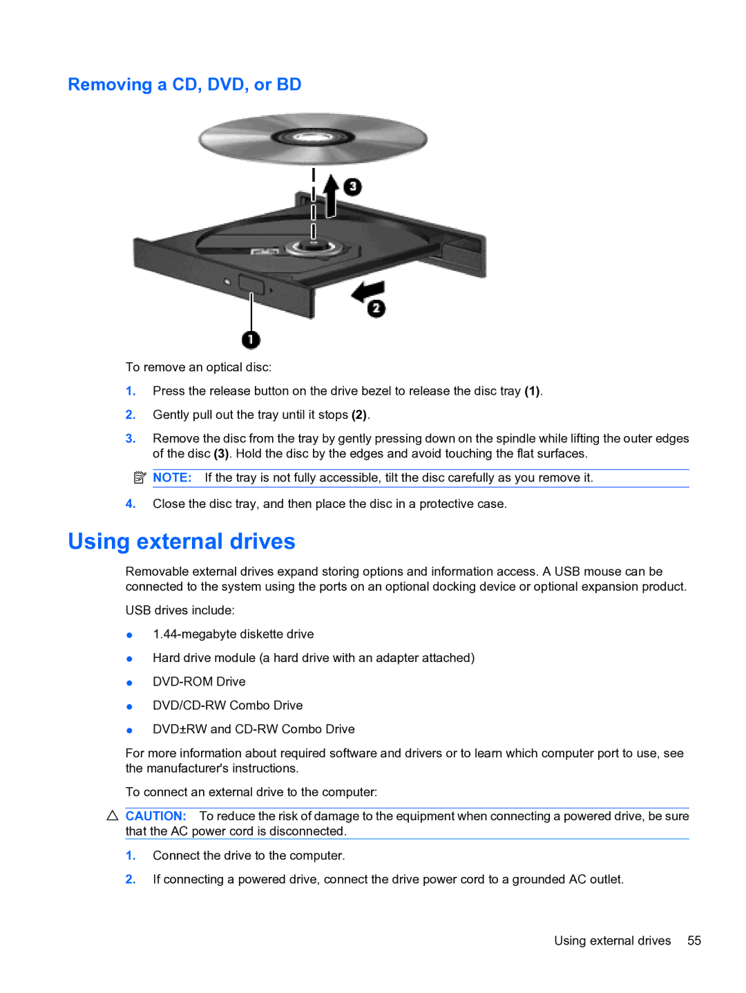 HP dm4 1060us, WQ861UA manual Using external drives, Removing a CD, DVD, or BD 