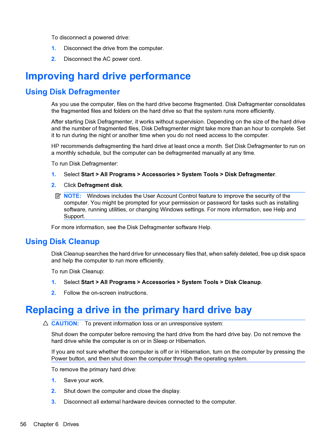 HP WQ861UA Improving hard drive performance, Replacing a drive in the primary hard drive bay, Using Disk Defragmenter 