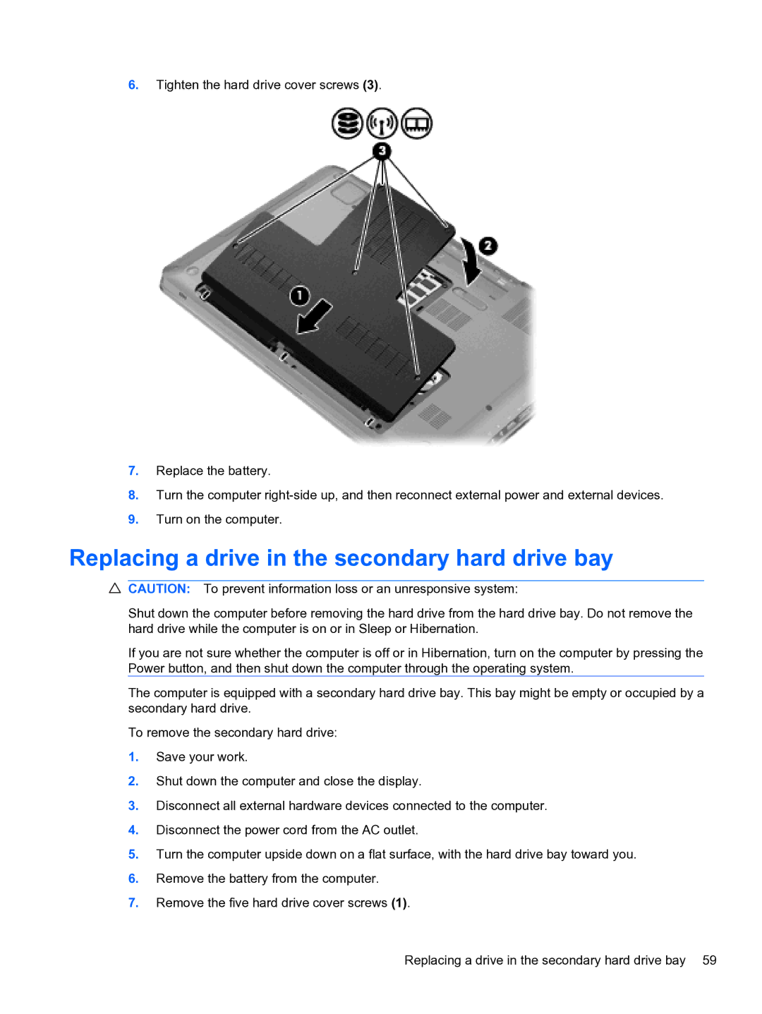 HP dm4 1060us, WQ861UA manual Replacing a drive in the secondary hard drive bay 