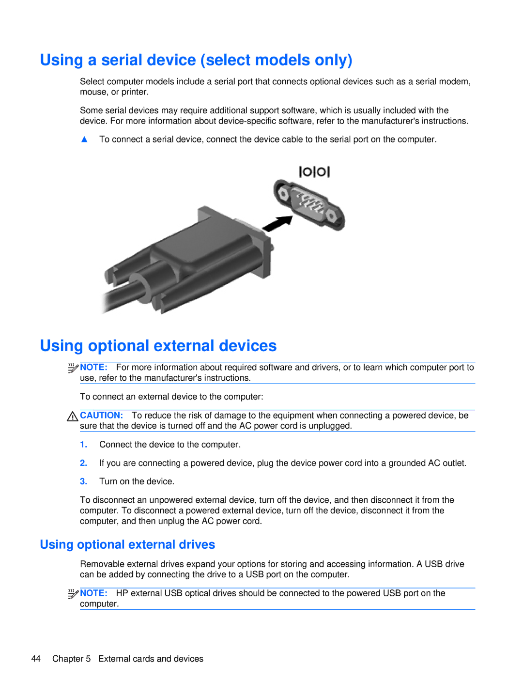 HP LJ527UT manual Using a serial device select models only, Using optional external devices, Using optional external drives 