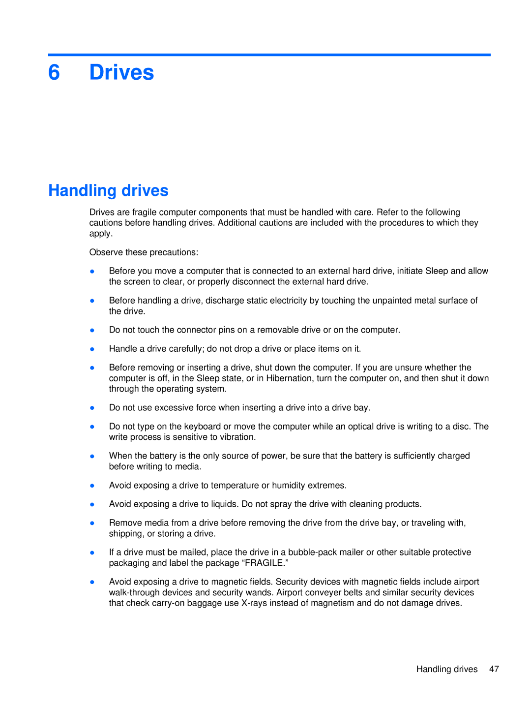 HP LQ174AW, WX557AV, LJ527UT, LQ164AW manual Drives, Handling drives 