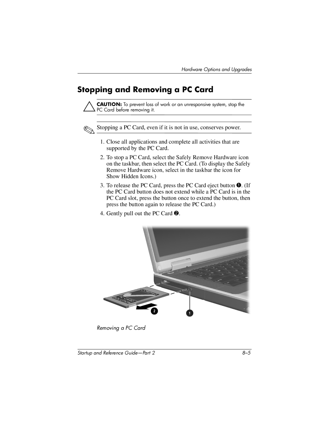 HP X1000 (DS829AV) manual Stopping and Removing a PC Card 