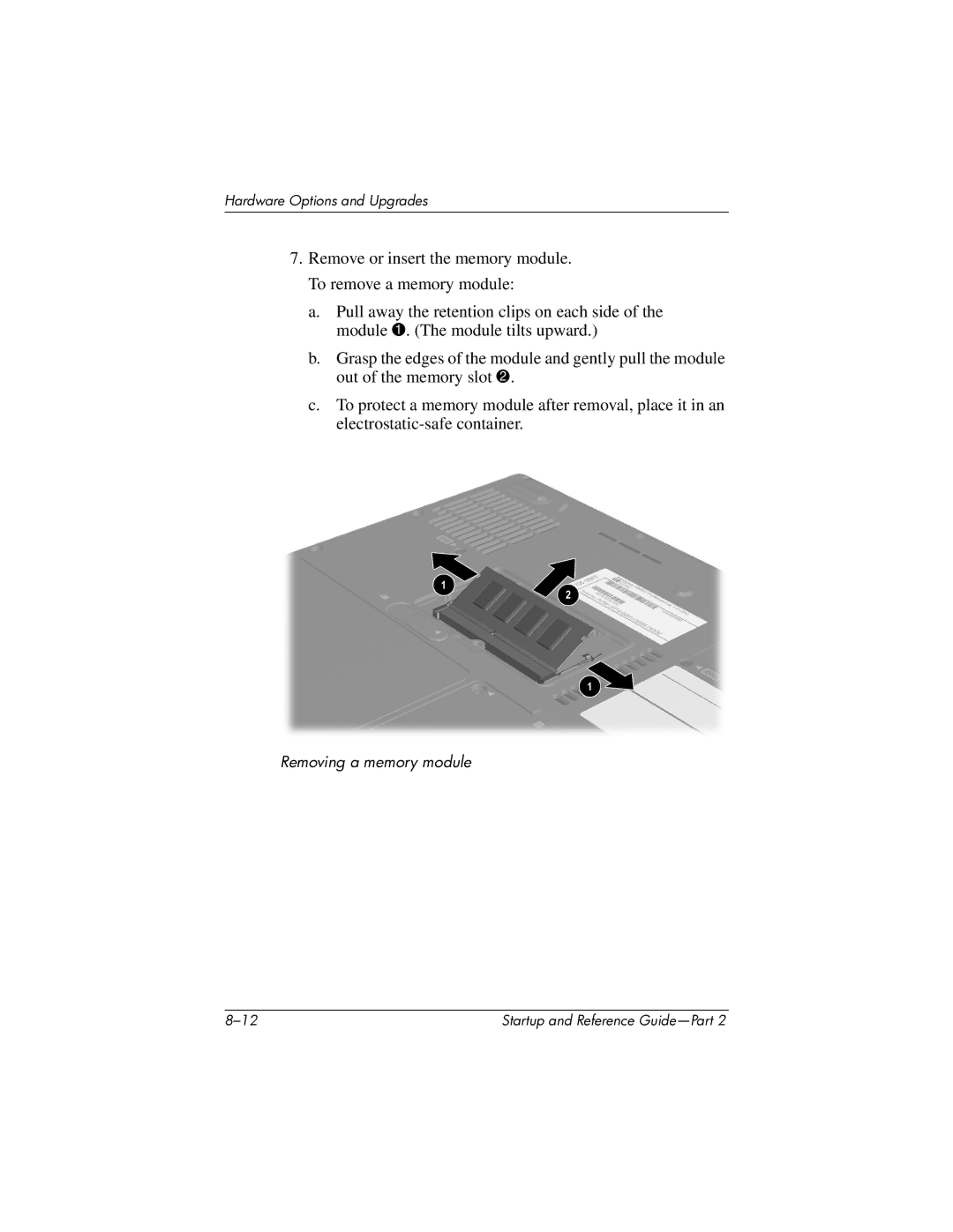 HP X1000 (DS829AV) manual Removing a memory module 