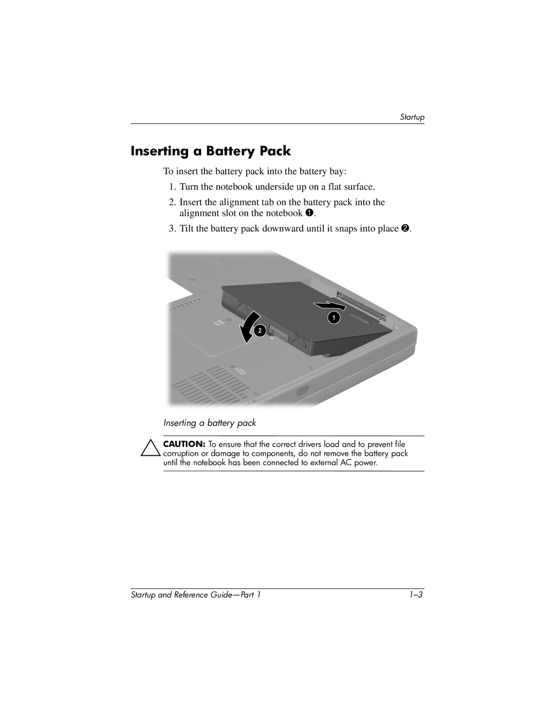 HP X1000 (DS829AV) manual Inserting a Battery Pack 