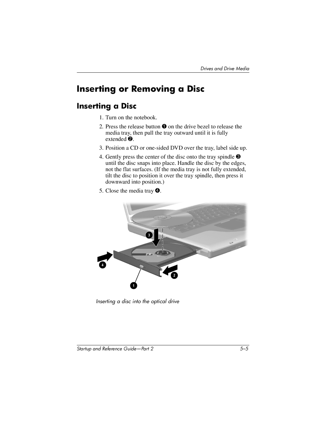 HP X1000 (DS829AV) manual Inserting or Removing a Disc, Inserting a Disc 