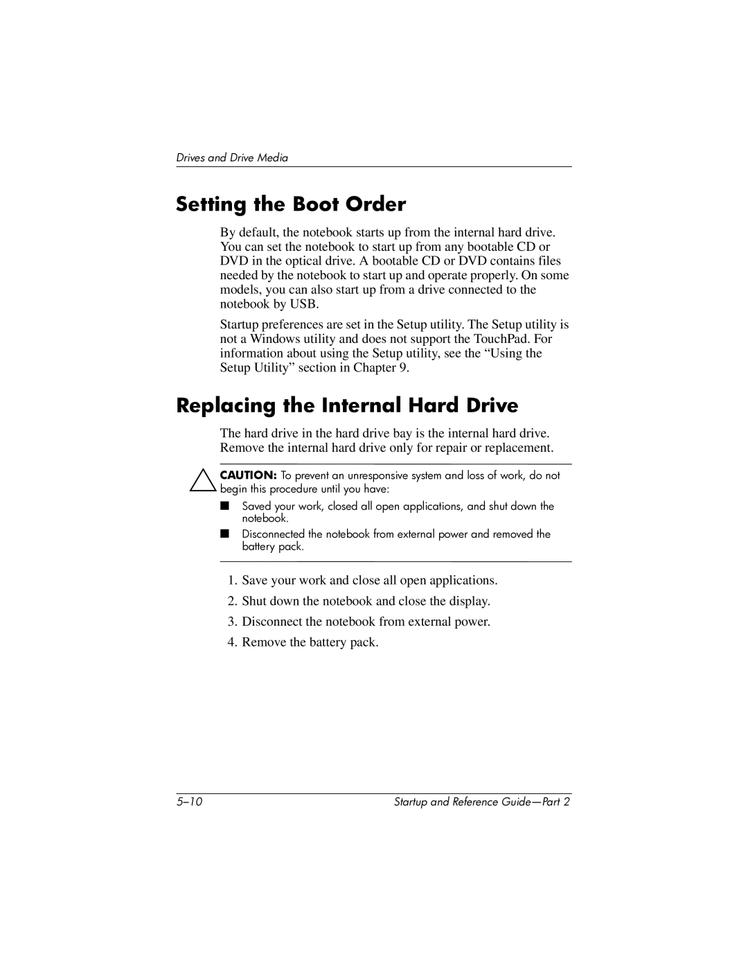 HP X1000 (DS829AV) manual Setting the Boot Order, Replacing the Internal Hard Drive 