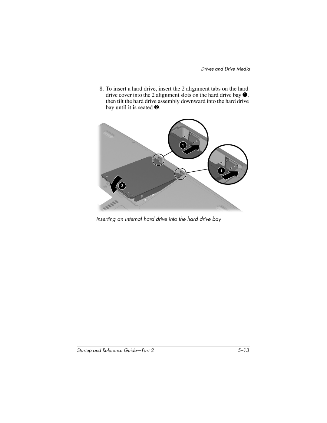 HP X1000 (DS829AV) manual Inserting an internal hard drive into the hard drive bay 