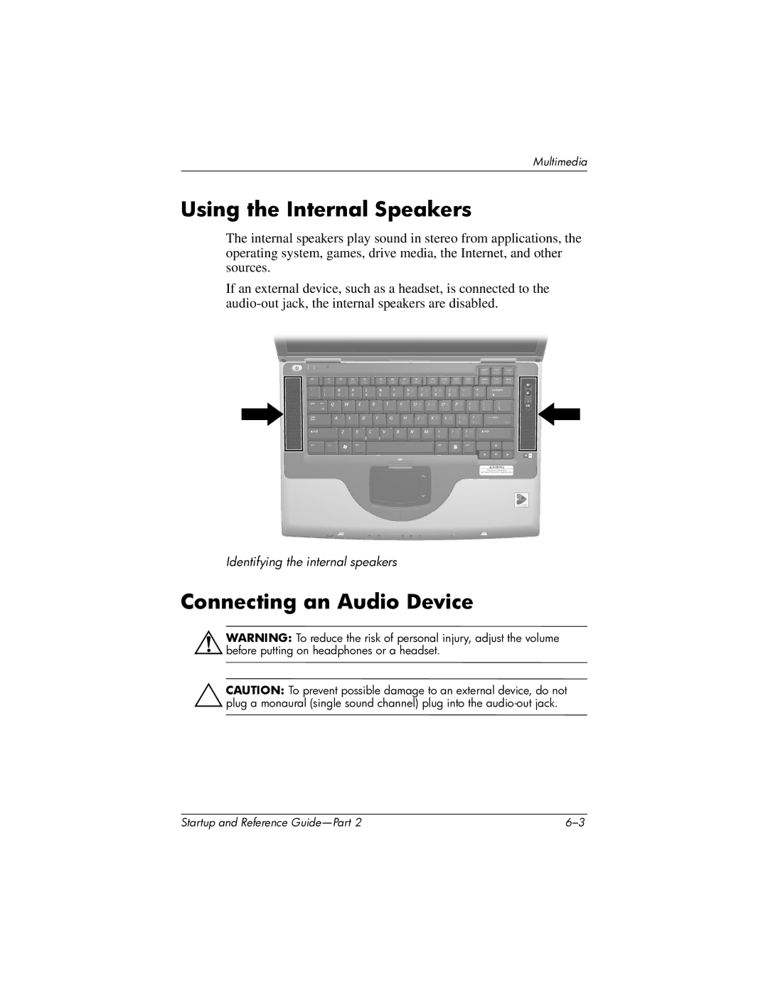 HP X1000 (DS829AV) manual Using the Internal Speakers, Connecting an Audio Device 