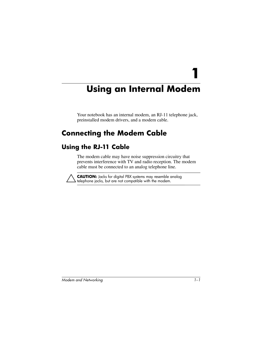 HP X1010CA, X1020US, X1018CL, X1012QV, X1015US Using an Internal Modem, Connecting the Modem Cable, Using the RJ-11 Cable 