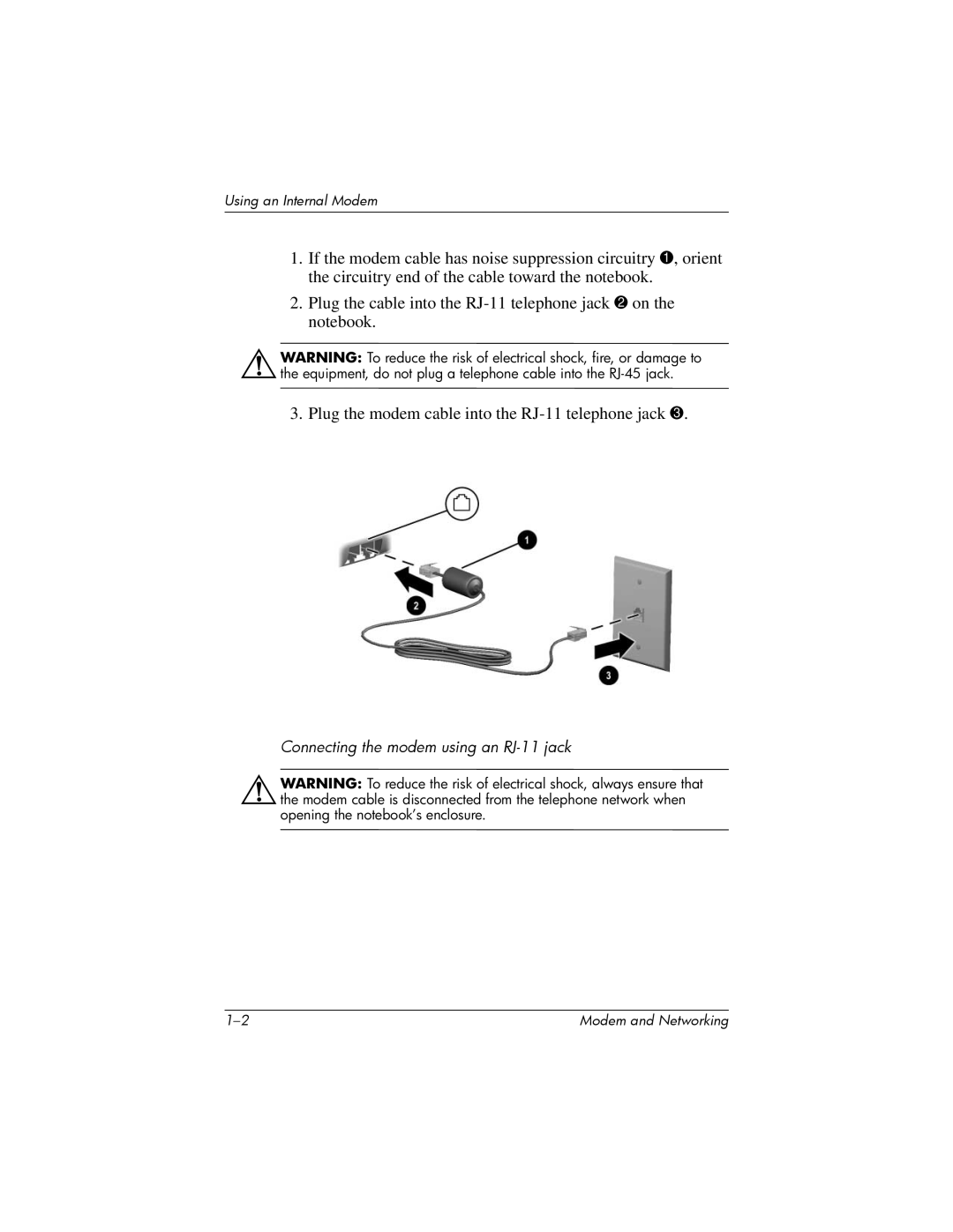 HP X1010US, X1020US, X1018CL, X1012QV, X1015US, X1010CA, X1001US, X1002US, X1028CL manual Connecting the modem using an RJ-11 jack 