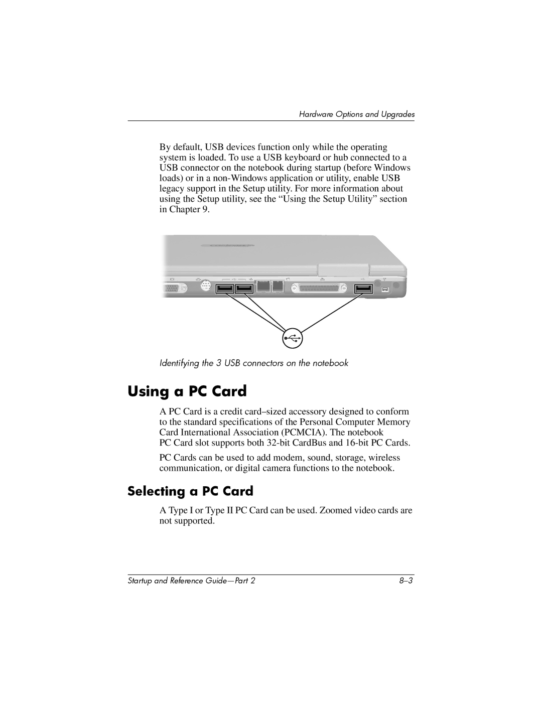 HP X1047AP, X1020US, X1027AP, X1021AP, X1026AP, X1023AP, X1016EA, X1020EA, X1018CL, X1012EA Using a PC Card, Selecting a PC Card 