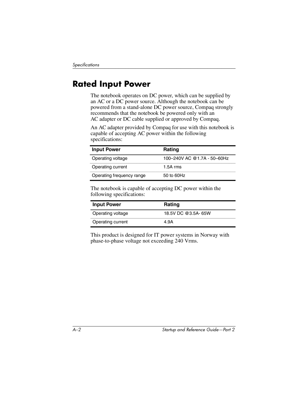 HP X1067AP, X1020US, X1027AP, X1021AP, X1026AP, X1023AP, X1016EA, X1020EA, X1018CL, X1012EA Rated Input Power, Input Power Rating 