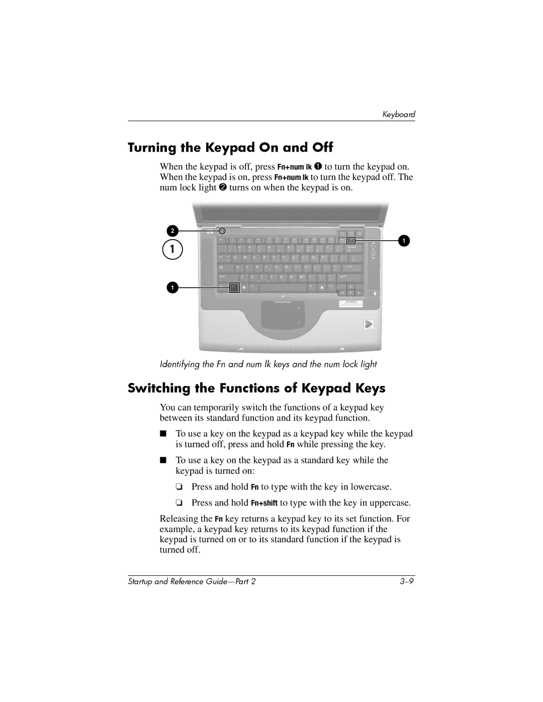 HP X1140EA, X1020US, X1027AP, X1021AP, X1026AP, X1023AP Turning the Keypad On and Off, Switching the Functions of Keypad Keys 