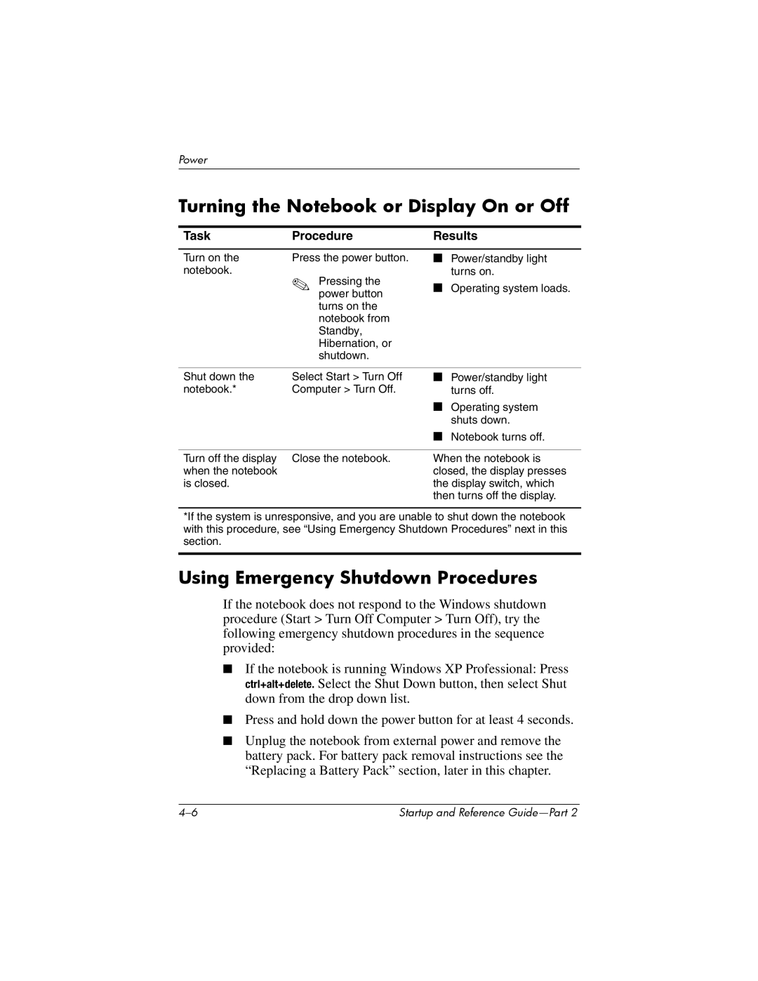 HP X1073AP, X1020US, X1027AP, X1021AP, X1026AP Turning the Notebook or Display On or Off, Using Emergency Shutdown Procedures 