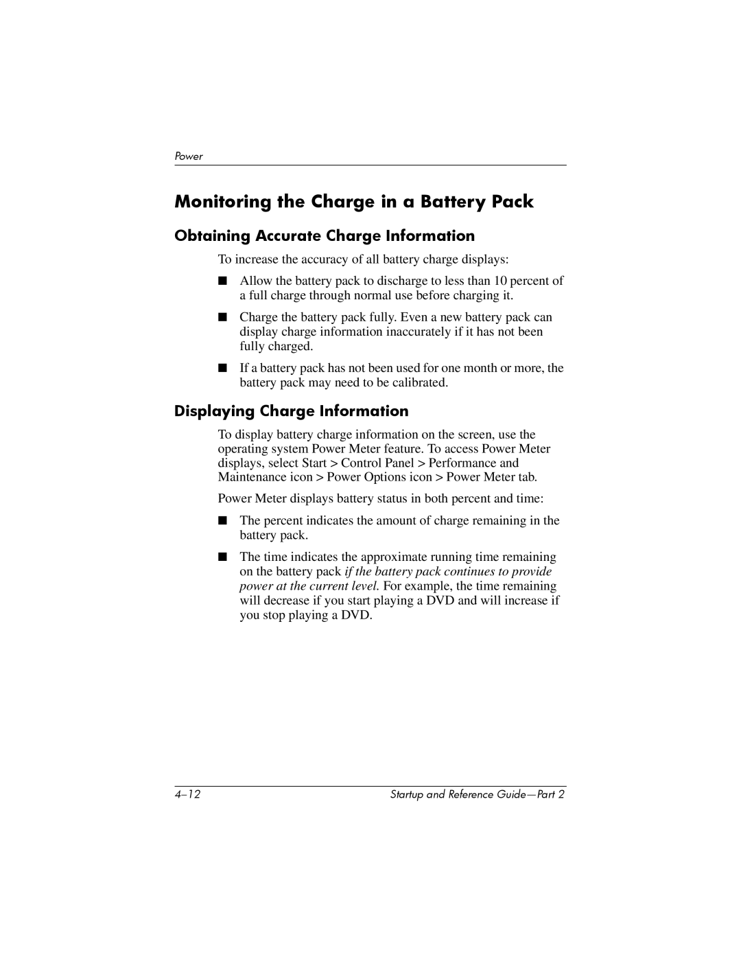 HP X1061AP Monitoring the Charge in a Battery Pack, Obtaining Accurate Charge Information, Displaying Charge Information 