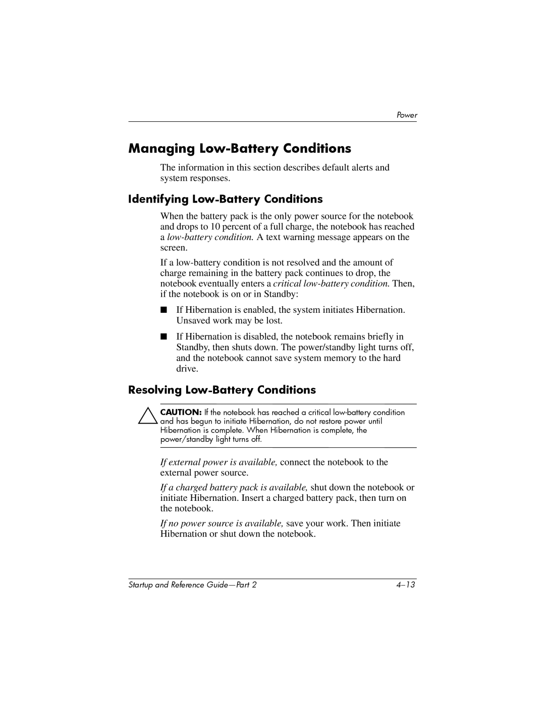 HP X1063AP, X1020US Managing Low-Battery Conditions, Identifying Low-Battery Conditions, Resolving Low-Battery Conditions 