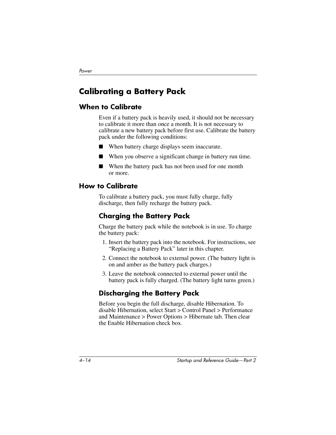 HP X1062AP, X1020US, X1027AP Calibrating a Battery Pack, When to Calibrate, How to Calibrate, Charging the Battery Pack 