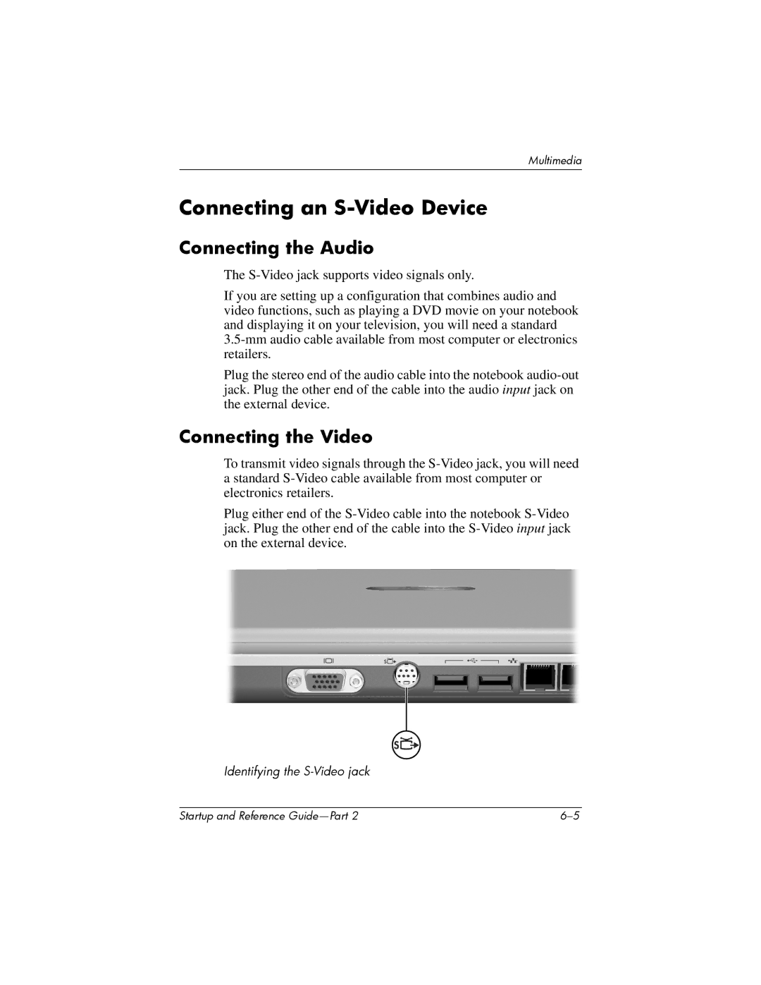 HP X1078AP, X1020US, X1027AP, X1021AP, X1026AP manual Connecting an S-Video Device, Connecting the Audio, Connecting the Video 