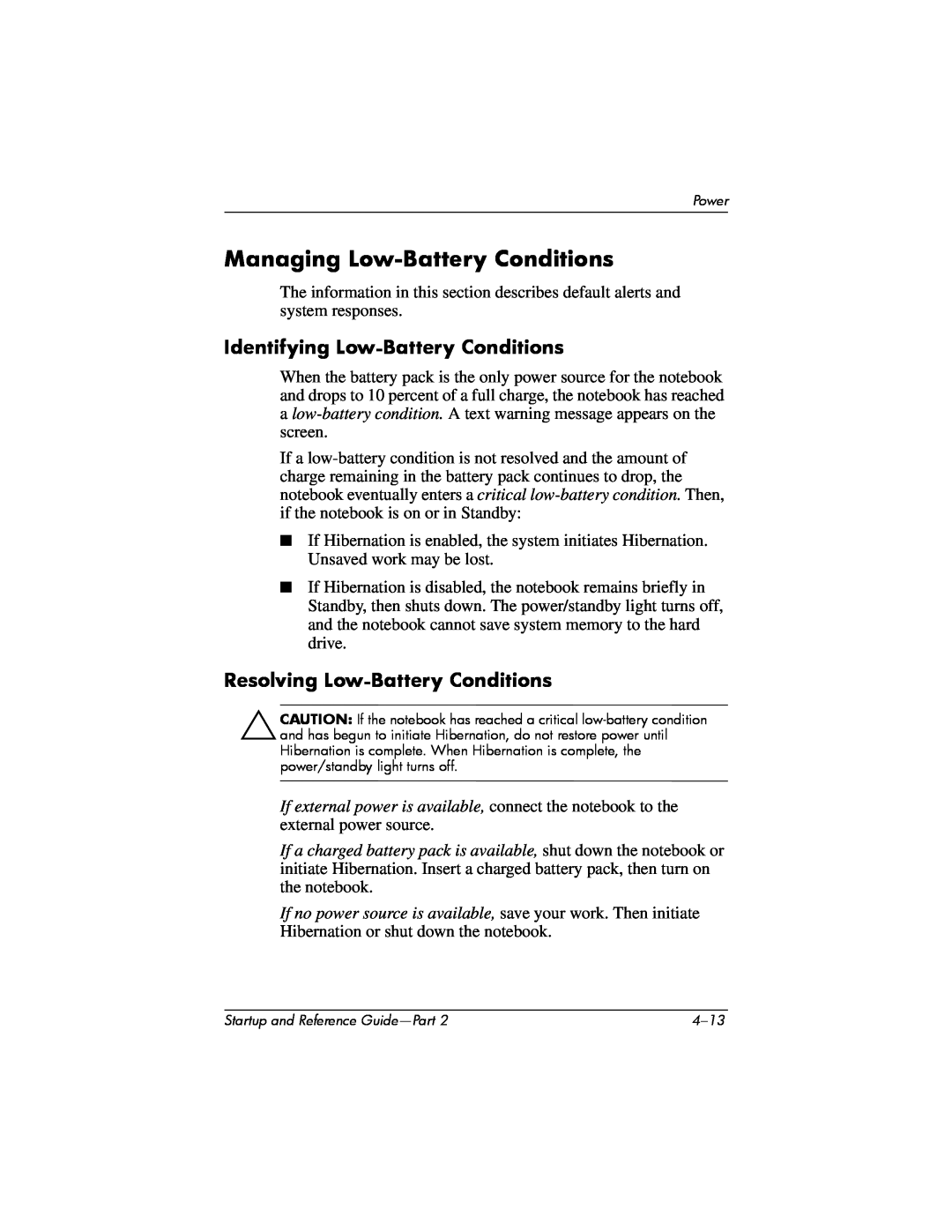 HP X1063AP, X1020US Managing Low-Battery Conditions, Identifying Low-Battery Conditions, Resolving Low-Battery Conditions 