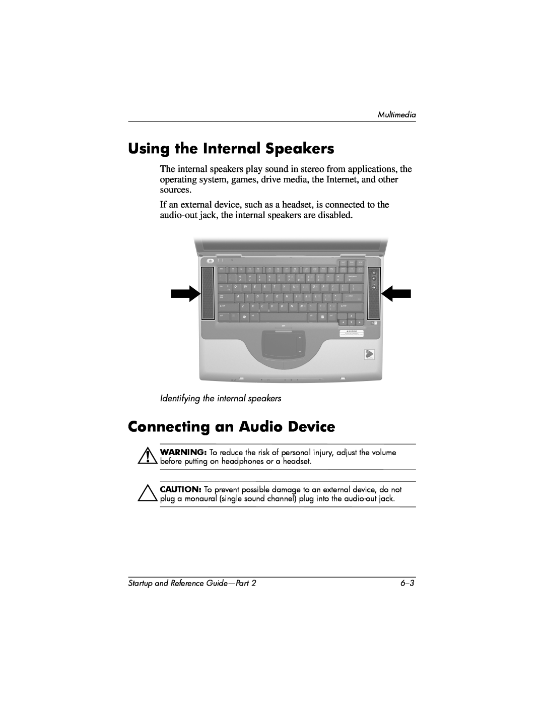 HP X1084AP, X1020US, X1027AP Using the Internal Speakers, Connecting an Audio Device, Identifying the internal speakers 