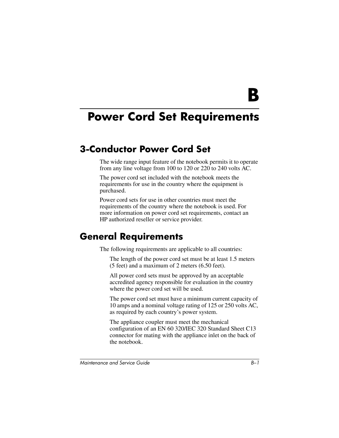 HP X1072AP, X1027AP, X1026AP, X1023AP, X1020EA, X1018CL, X1012EA, X1012QV, X1015US Conductor Power Cord Set, General Requirements 