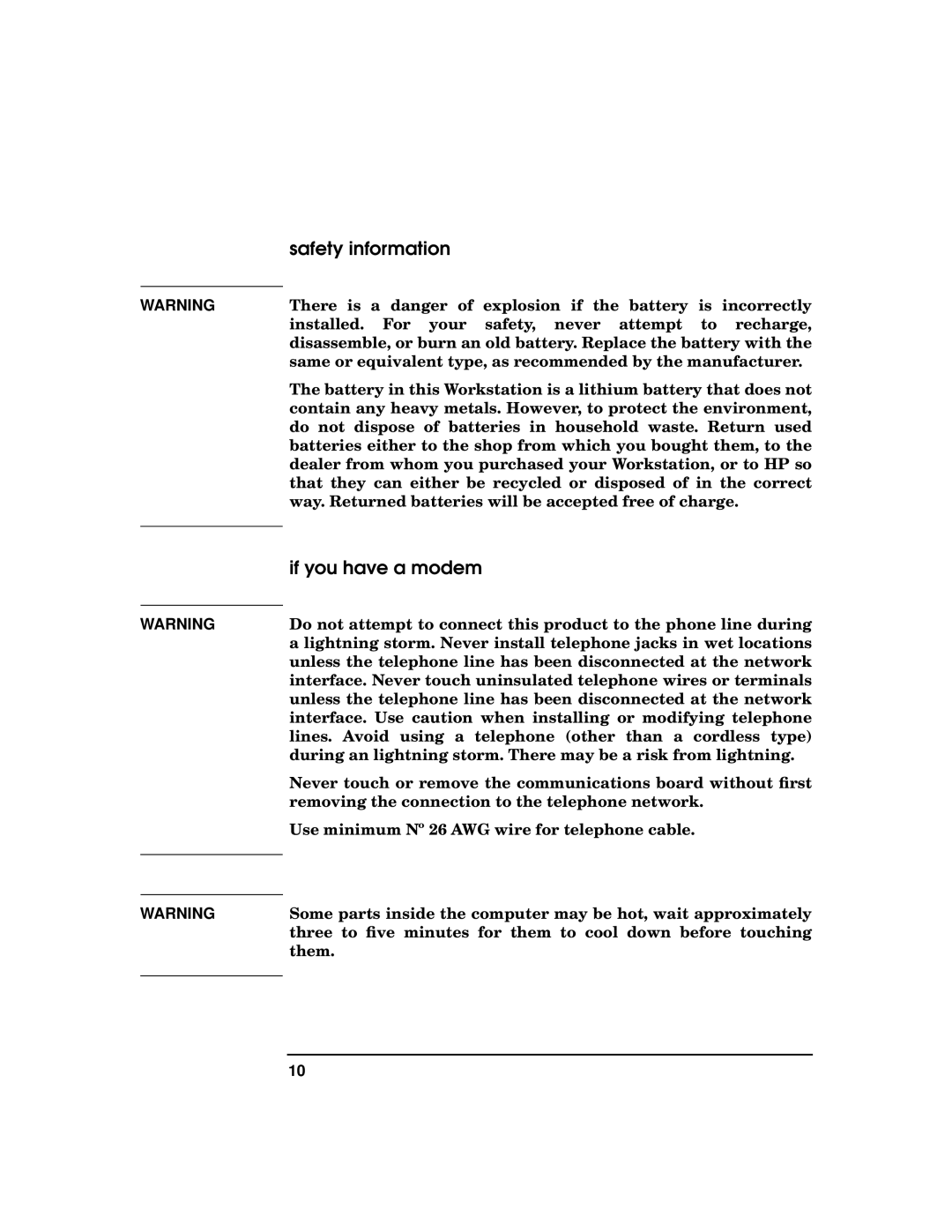 HP X1100 manual Safety information, If you have a modem 