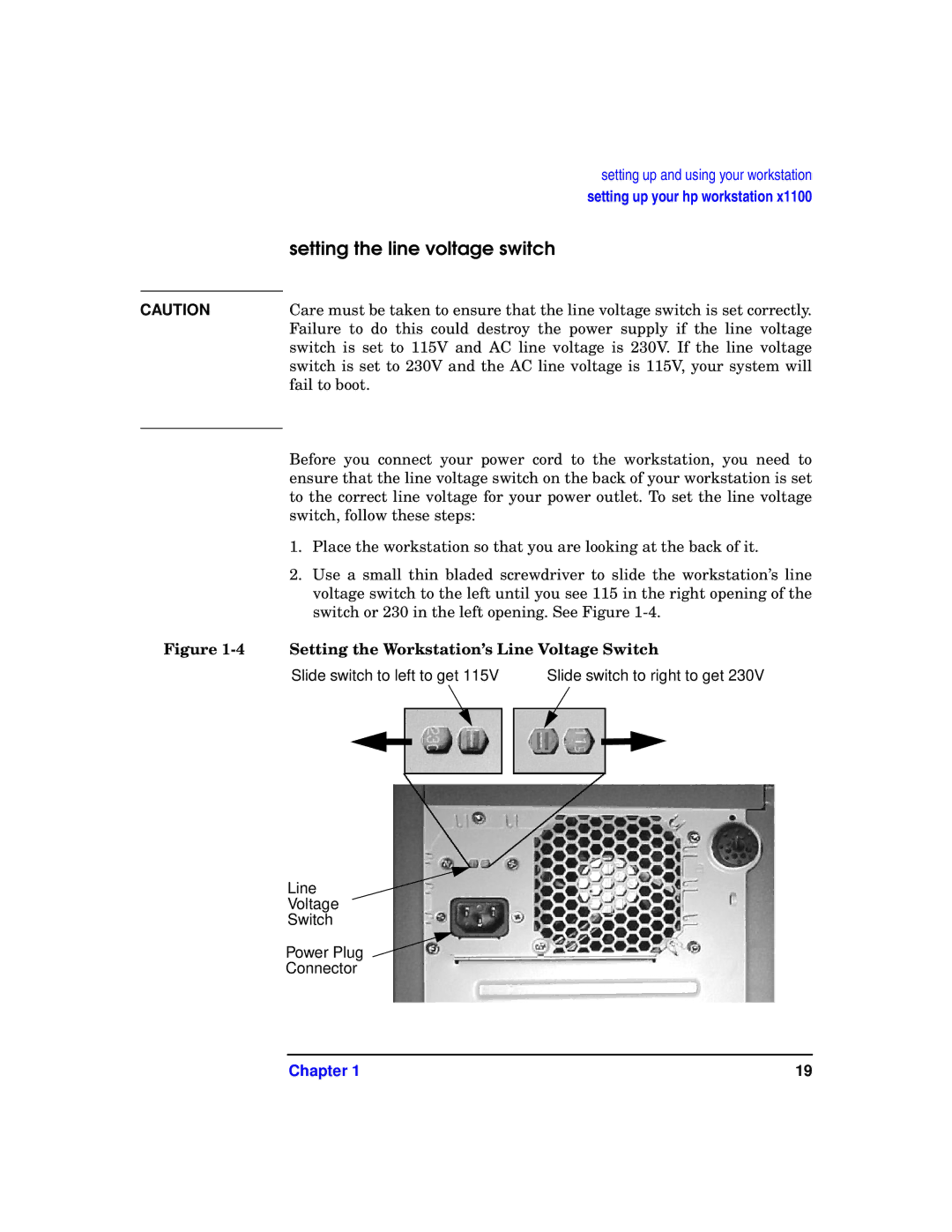 HP X1100 manual Setting the line voltage switch, Setting the Workstation’s Line Voltage Switch 