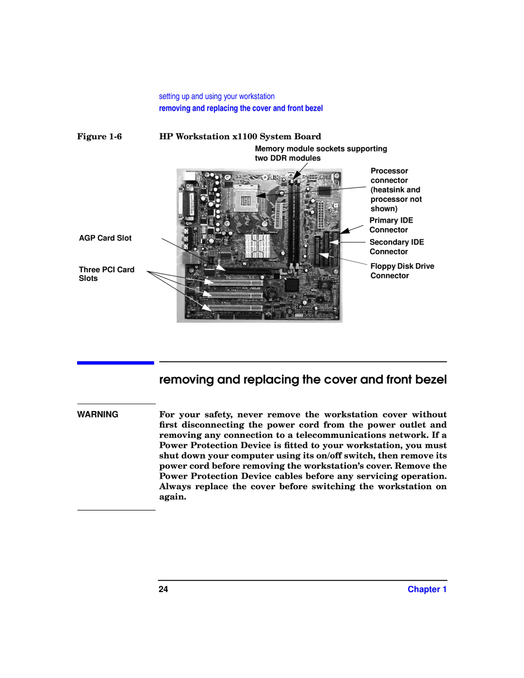 HP X1100 manual Removing and replacing the cover and front bezel, HP Workstation x1100 System Board 