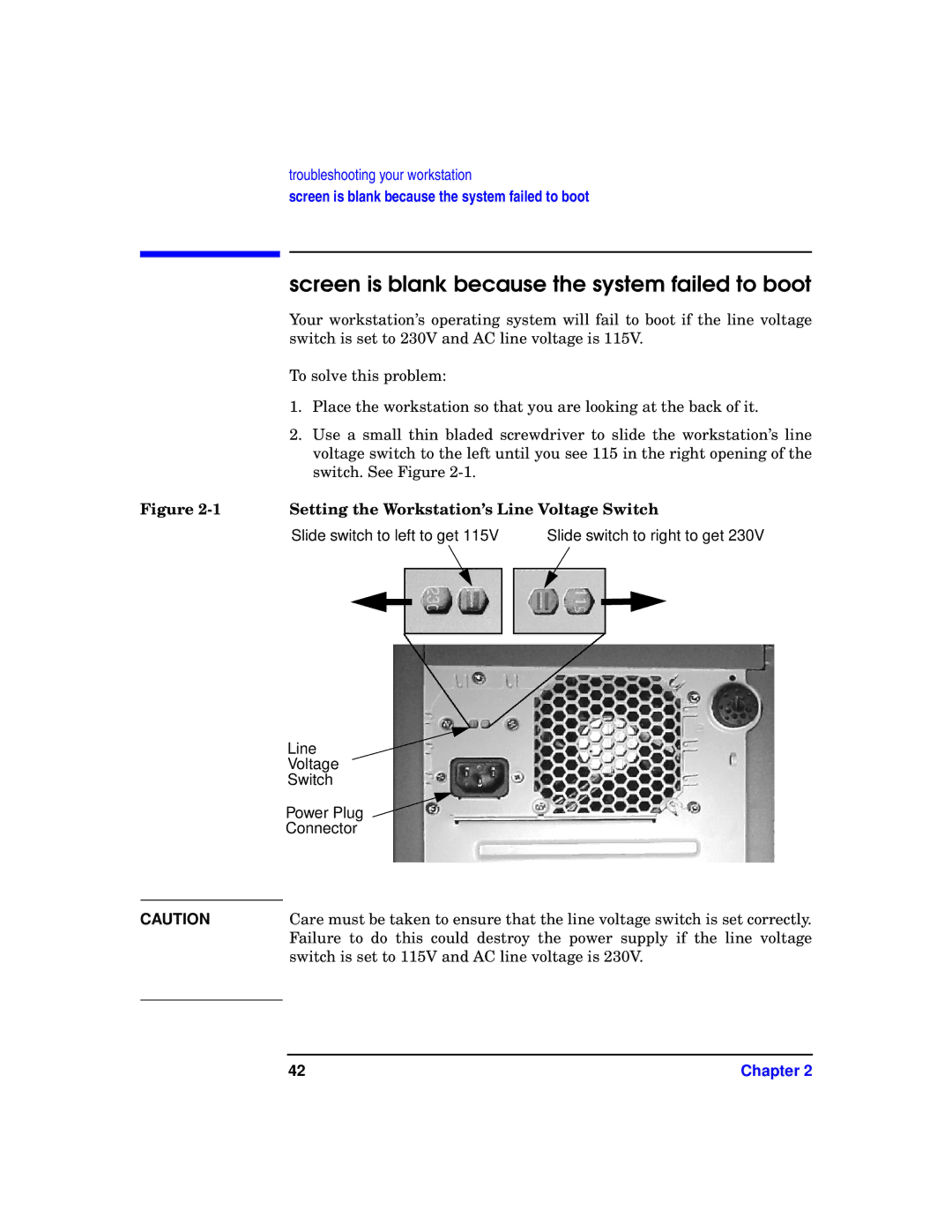 HP X1100 manual Screen is blank because the system failed to boot, Setting the Workstation’s Line Voltage Switch 