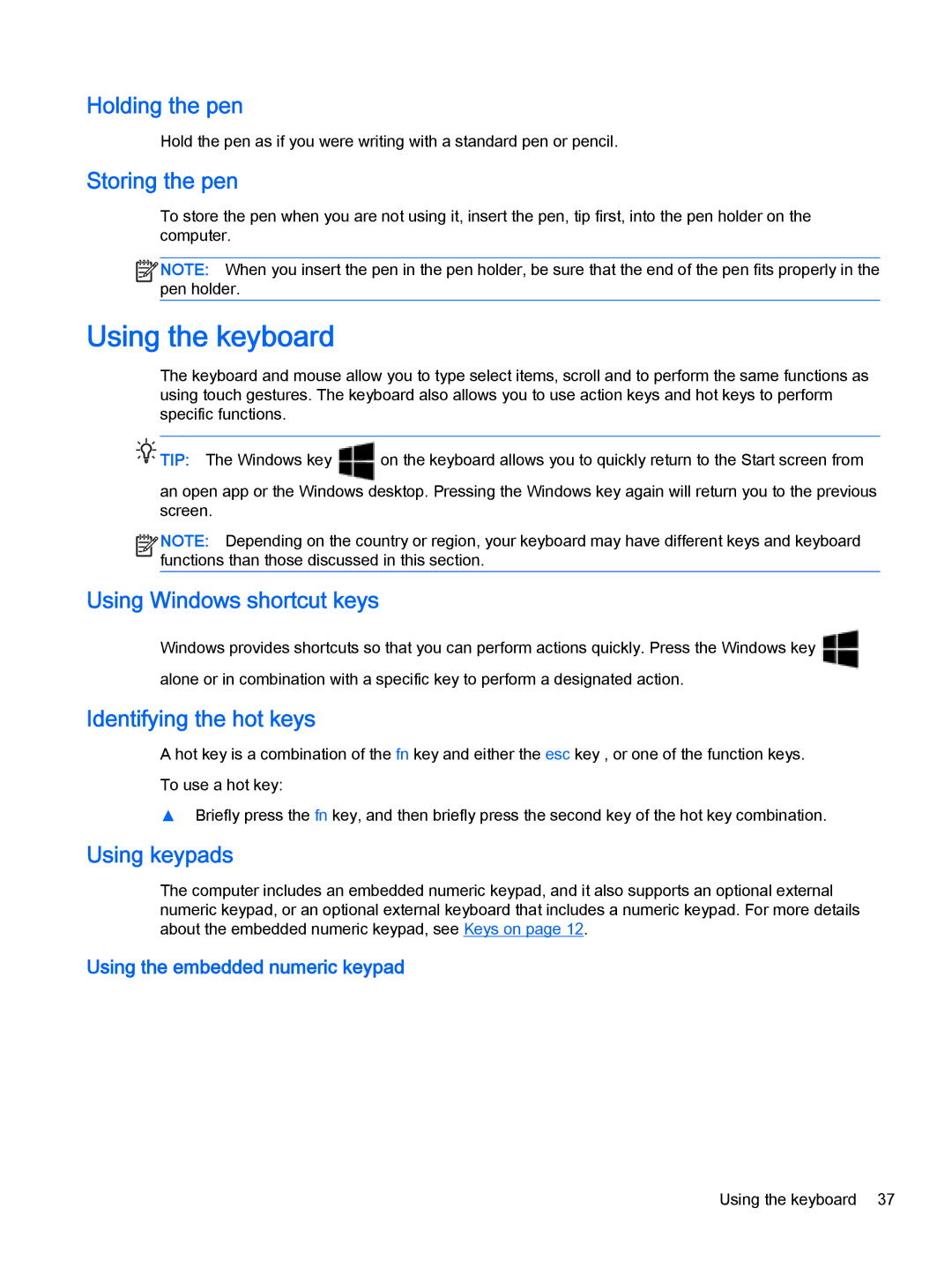 HP x2 1011 G1 (Windows 8.1) manual Using the keyboard 