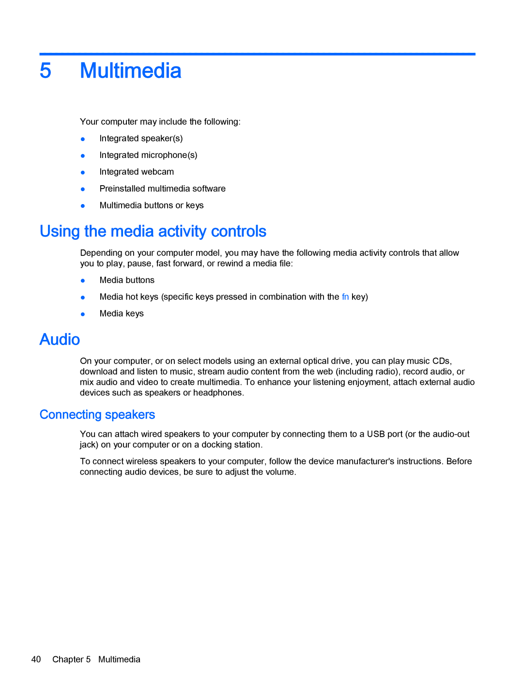 HP x2 1011 G1 (Windows 8.1) manual Multimedia, Using the media activity controls, Audio, Connecting speakers 