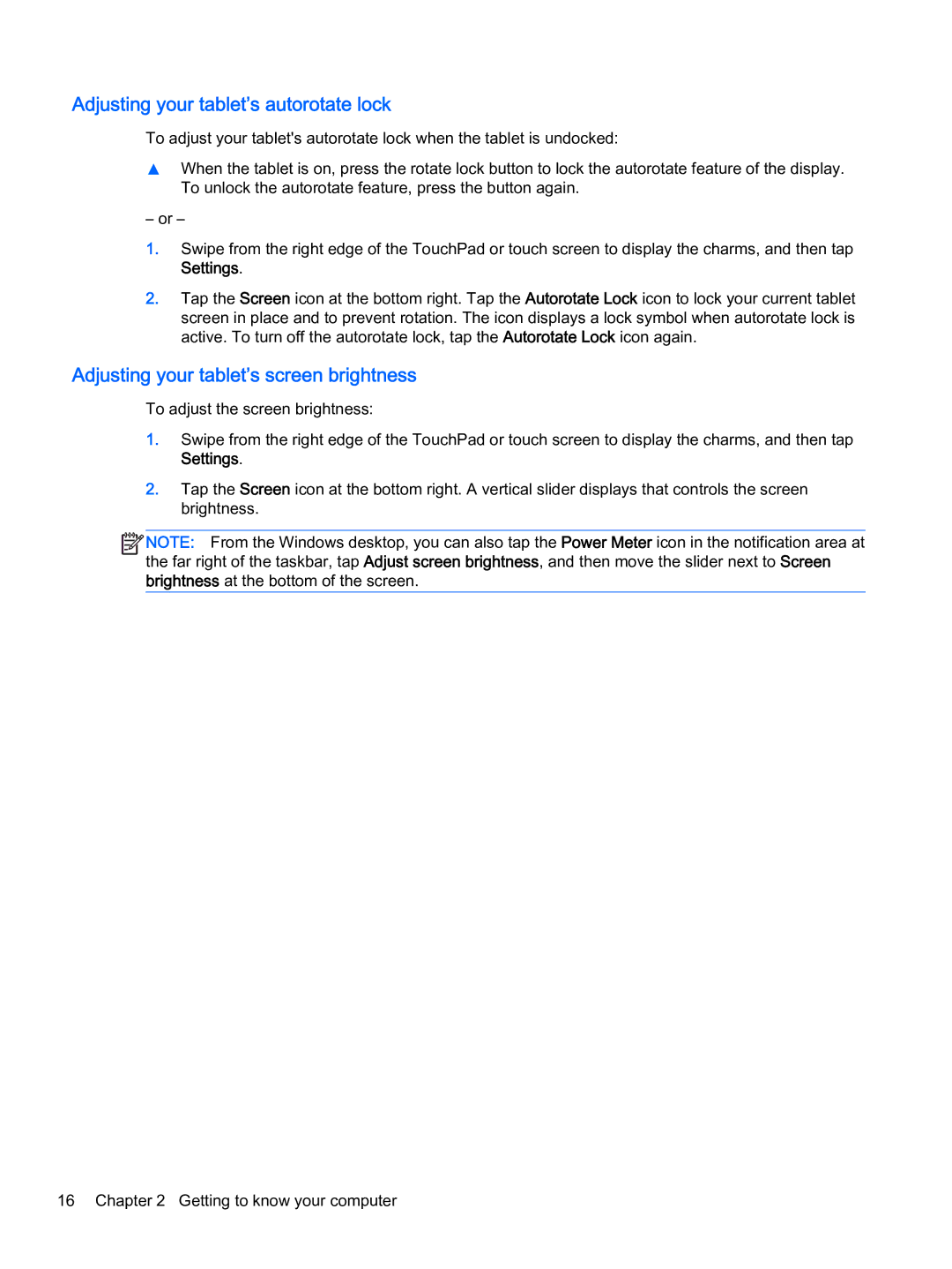 HP x2 1011 G1 manual Adjusting your tablet’s autorotate lock, Adjusting your tablet’s screen brightness 