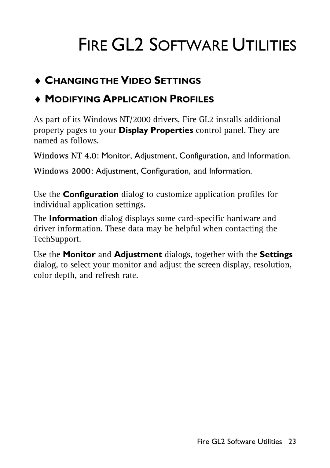 HP x2100 manual Fire GL2 Software Utilities, Changingthe Video Settings Modifying Application Profiles 