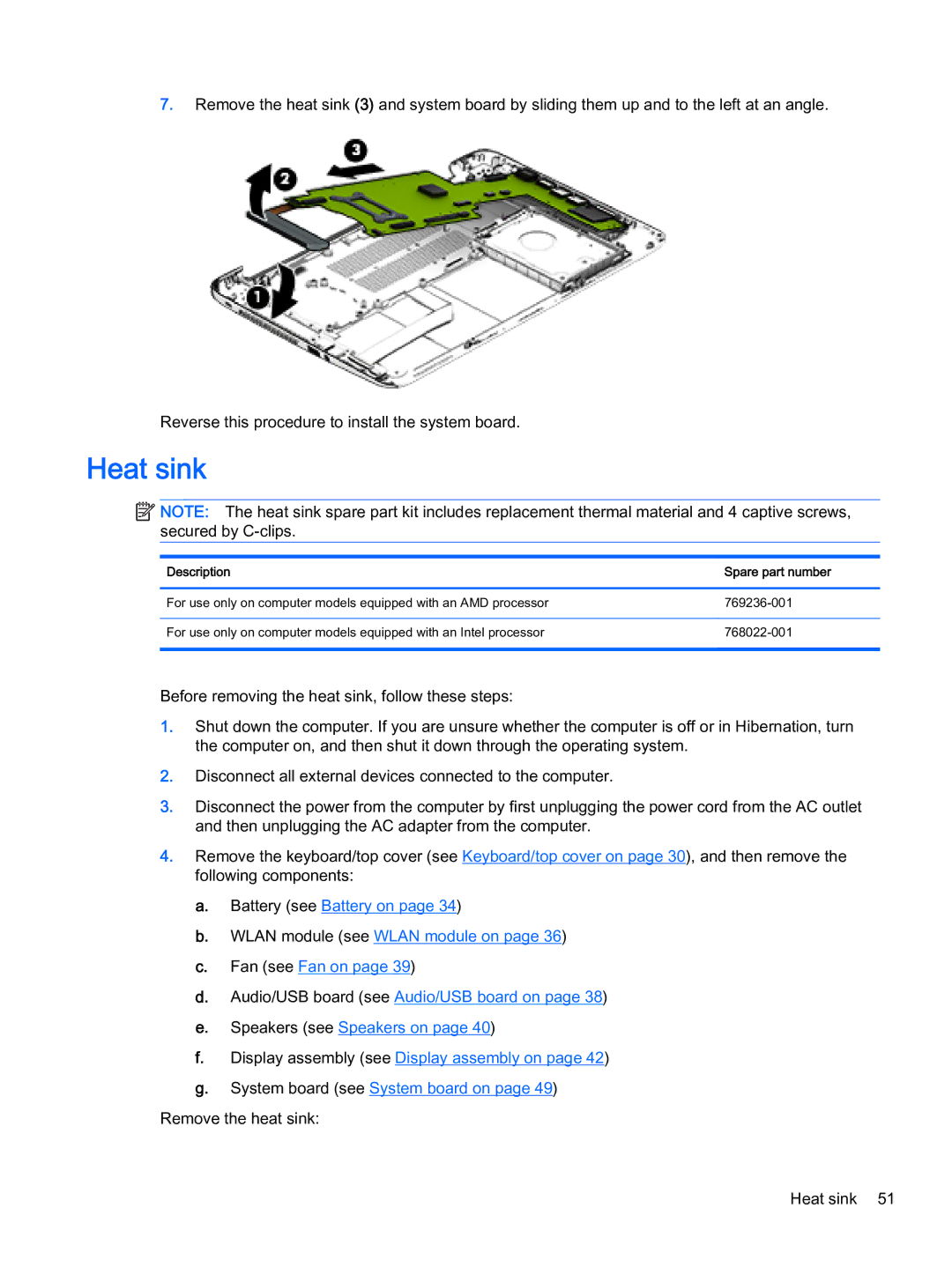 HP x360 - 13-a155cl, x360 - 13-a113cl manual Remove the heat sink Heat sink 